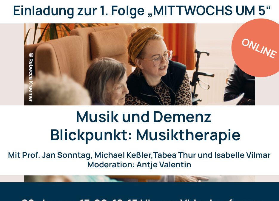 Erstes Online-Format „Mittwochs um 5“ zu Musik und Demenz